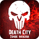 死亡之城僵尸入侵Death City : Zombie Invasionapk下载手机版